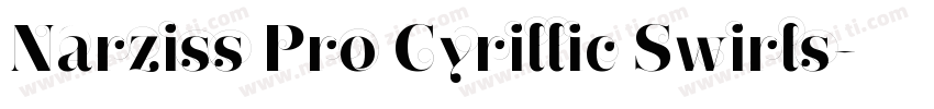 Narziss Pro Cyrillic Swirls字体转换